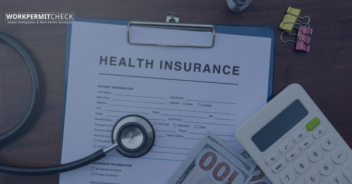 What Health Insurance Is Required for a Work Permit?