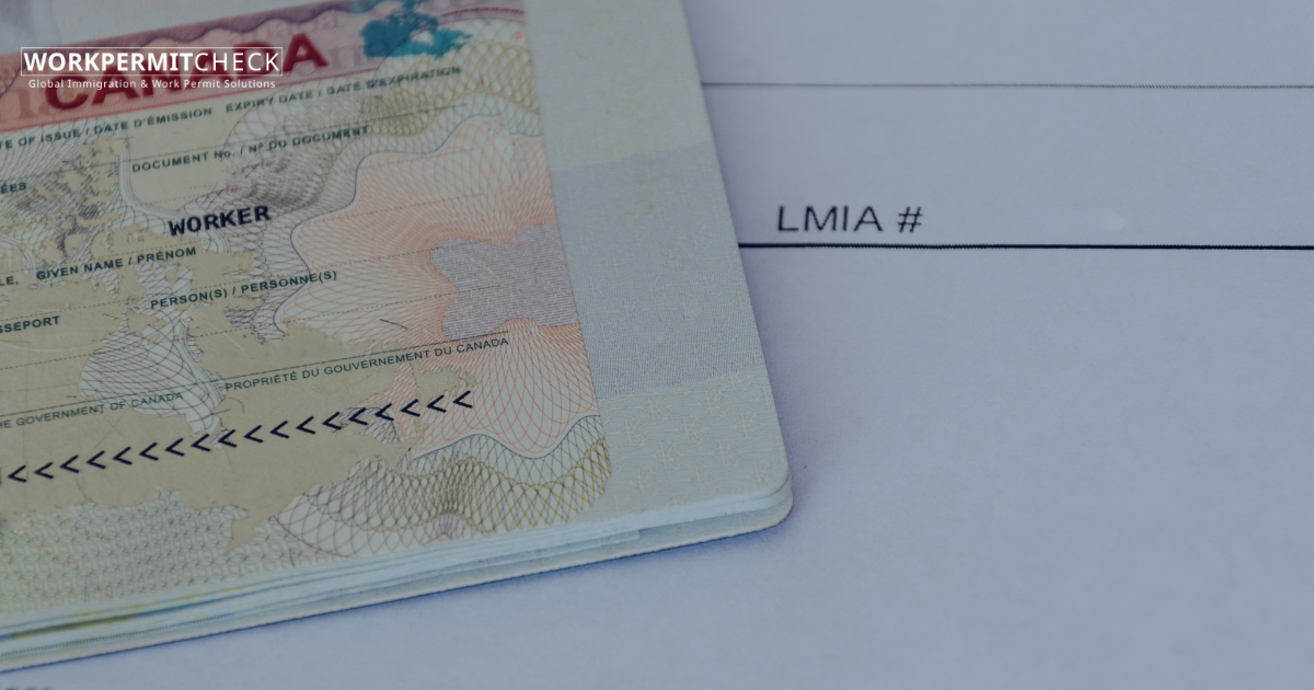 What is an LMIA in Canada?